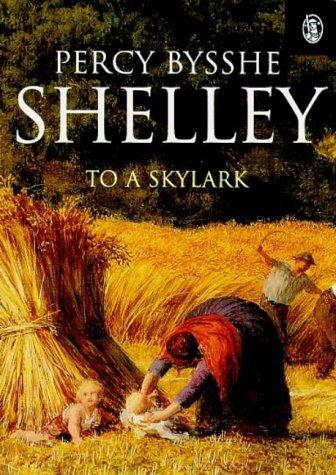 Shelley to a skylark